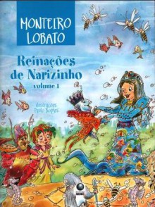 Reinações de Narizinho, volume 1 - Monteiro Lobato