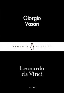 Leonardo da Vinci (Little Black Classics #58) - Giorgio Vasari