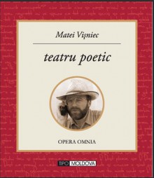 teatru poetic - Matei Vişniec