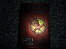 Catching Fire (The Second Book of the Hunger Games) By Suzanne Collins - -Author-