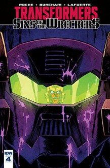 Transformers: Sins of the Wreckers #4 (of 5) - Nick Roche, Nick Roche