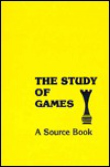 The Study Of Games - Elliott M. Avedon, Brian Sutton-Smith