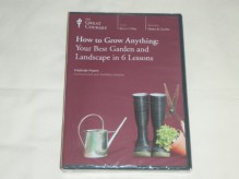 How to Grow Anything: Your Best Garden and Landscape in 6 Lessons (Great Courses) (Teaching Company) DVD Course 9711 - Melinda Myers, Melinda Myers