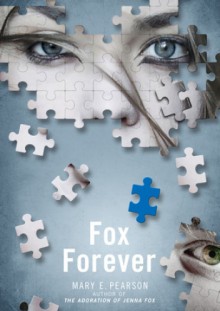 Fox Forever - Mary E. Pearson