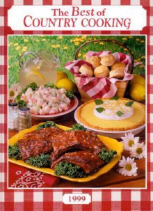 The Best Of Country Cooking 1999 - Jean Steiner, Country Cooking