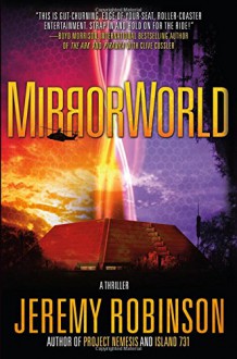 MirrorWorld - Jeremy Robinson