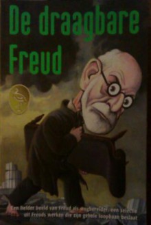 De draagbare Freud - Sigmund Freud, Peter Gay, Tinke Davids