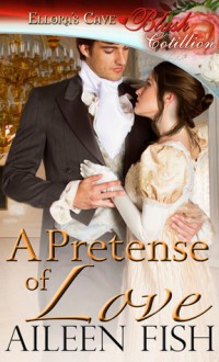 A Pretense of Love - Aileen Fish