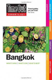 Time Out Shortlist Bangkok - Editors of Time Out