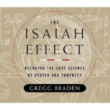 The Isaiah Effect (Audiocd) - Gregg Braden