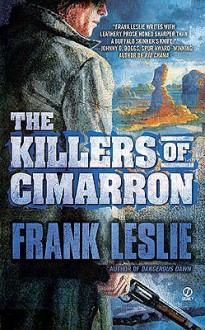 The Killers of Cimarron - Frank Leslie