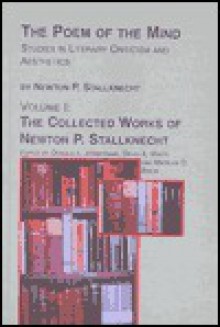 The Poem of the Mind: Studies in Literary Criticism and Aesthetics - Newton Phelps Stallknecht, David A. White, Donald L. Jennerman, Marilyn C. Bisch