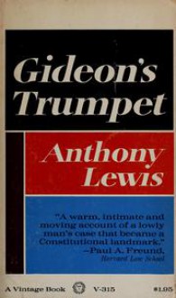 Gideon's Trumpet - Anthony Lewis