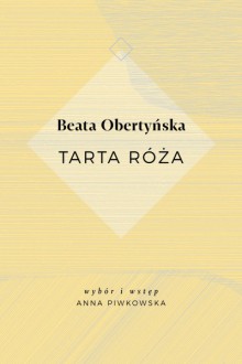 Tarta róża - Beata Obertyńska, Anna Piwkowska