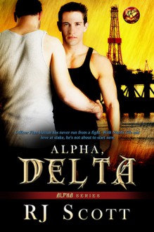 Alpha, Delta - RJ Scott