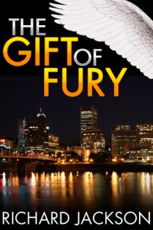 The Gift of Fury (The Count Albritton Series) - Richard Jackson