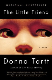 The Little Friend - Donna Tartt