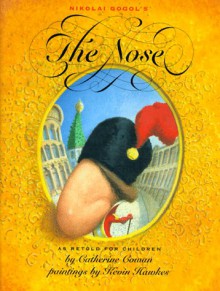 The Nose - Nikolai Gogol