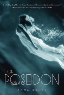 Of Poseidon - Anna Banks