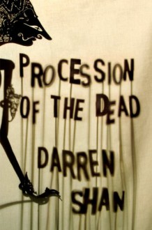 Procession of the Dead (The City, #1) - Darren Shan