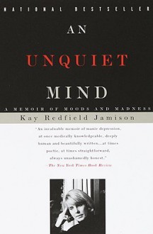 An Unquiet Mind (Audio) - Kay Redfield Jamison