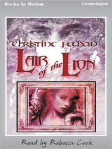 Lair of the Lion (MP3 Book) - Christine Feehan, Rebecca Cook