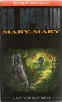 Mary, Mary - Ed McBain