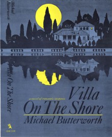 Villa on the Shore - Mike Butterworth