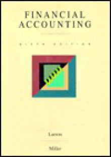 Financial Accounting Principles - Kermit D. Larson