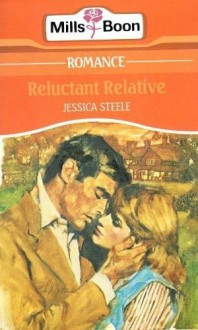 Reluctant Relative - Jessica Steele