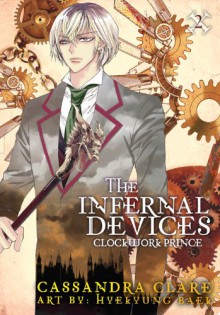 Clockwork Prince - HyeKyung Baek, Cassandra Clare