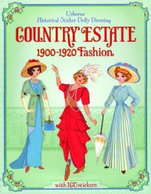 Historical Sticker Dolly Dressing Country Estate - Emily Bone