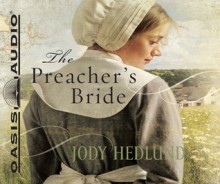 The Preacher's Bride - Jody Hedlund, Mimi Black