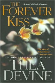 Forever Kiss - Thea Devine