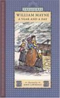 A Year and a Day (Candlewick Treasures) - William Mayne