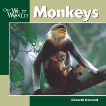 Monkeys -OSI - Deborah Dennard, John McGee, John F. McGee