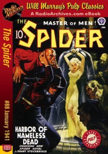 Spider #88 January 1941 (The Spider) - Norvell W. Page, RadioArchives.com, Will Murray