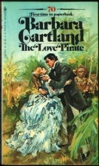 The Love Pirate - Barbara Cartland