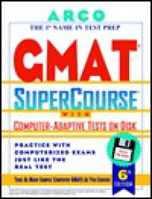 GMAT Supercourse With Computer-Adaptive Tests on Disk - Thomas H. Martinson