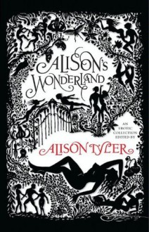 Alison's Wonderland (Mills & Boon Spice) - Alison Tyler