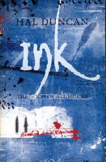 Ink - Hal Duncan