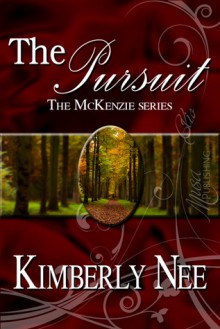 The Pursuit - Kimberly Nee