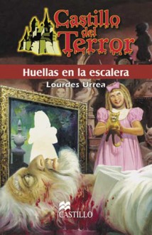 Huellas en la Escalera - Lourdes Urrea