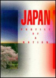 Japan: Profile of a Nation - Kodansha International
