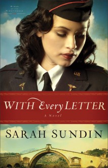 With Every Letter - Sarah Sundin