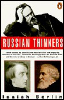 Russian Thinkers - Isaiah Berlin, Henry Hardy, Eileen Hardy