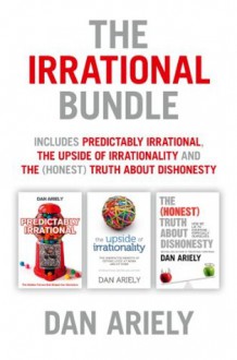 The Irrational Bundle - Dan Ariely