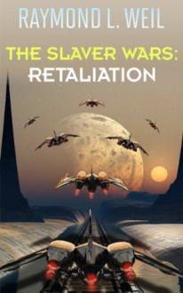 Retaliation - Raymond L. Weil, Frank MacDonald