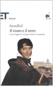 Il rosso e il nero - Diego Valeri, Stendhal, Giuseppe Tomasi di Lampedusa