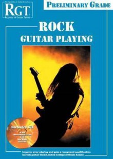 Rgt Rock Guitar Playing - Preliminary Grade - Tony Skinner, Young Merv